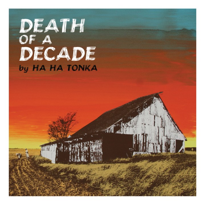New From Ha Ha Tonka. 