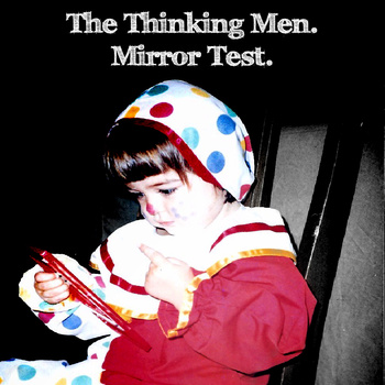 Introducing...The Thinking Men. 