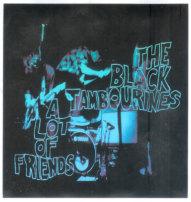 New From Black Tambourines. 