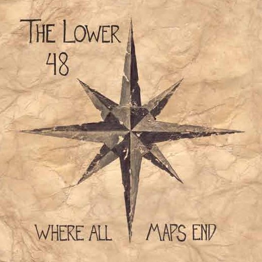 The Lower 48 Release Where All Maps End. 