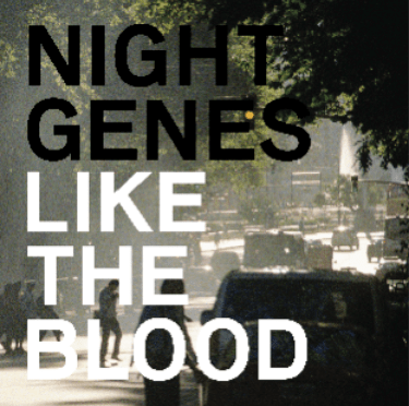 Mad Mackerel Recommends...Night Genes. 