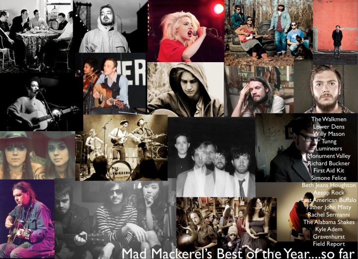 Mad Mackerel's Best of the Year...so far! 