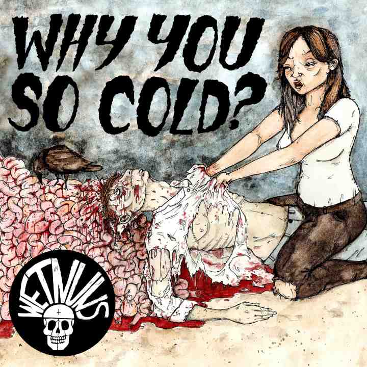 New Single From Wet Nuns. 