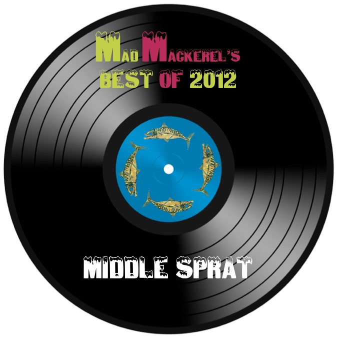 MM's Top Tunes Of 2012: Middle Sprat