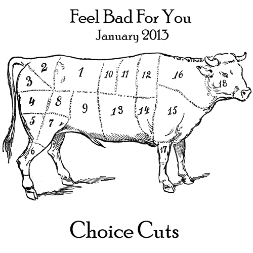 Feel Bad For You January Mixtape 2013