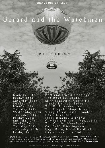 Gerard & The Watchmen UK Tour