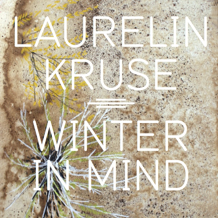 Introducing >>> Laurelin Kruse