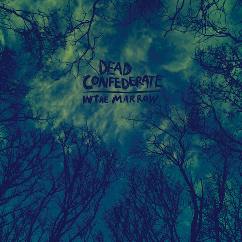 Dead Confederate First Taste From In The Marrow