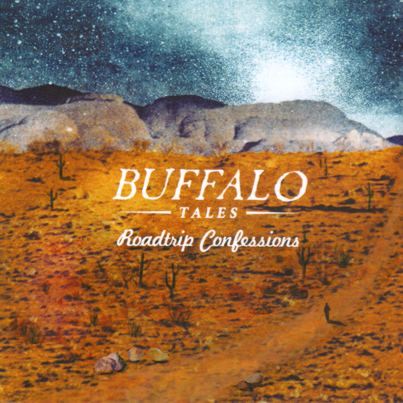 Introducing >>> Buffalo Tales