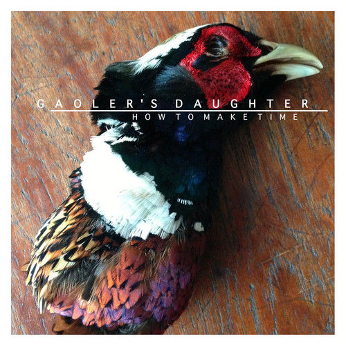 Debut Album From Gaoler's Daughter