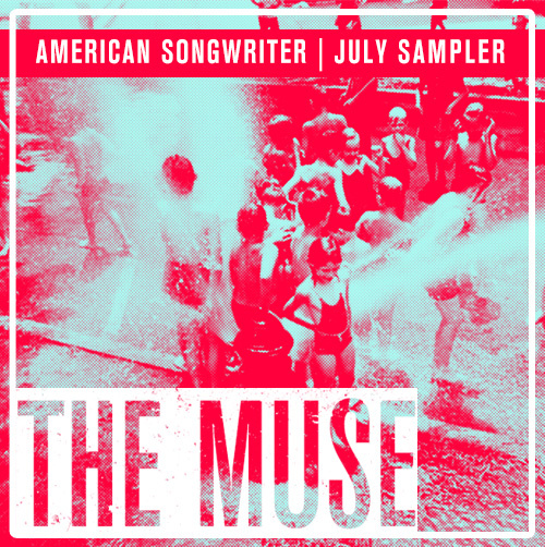 American Songwriter's Free July Mix