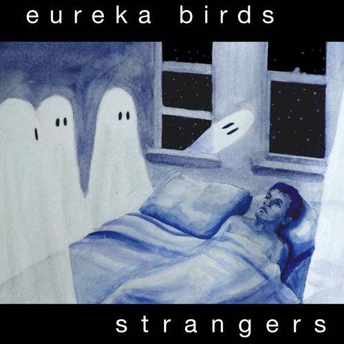 New Eureka Birds Album