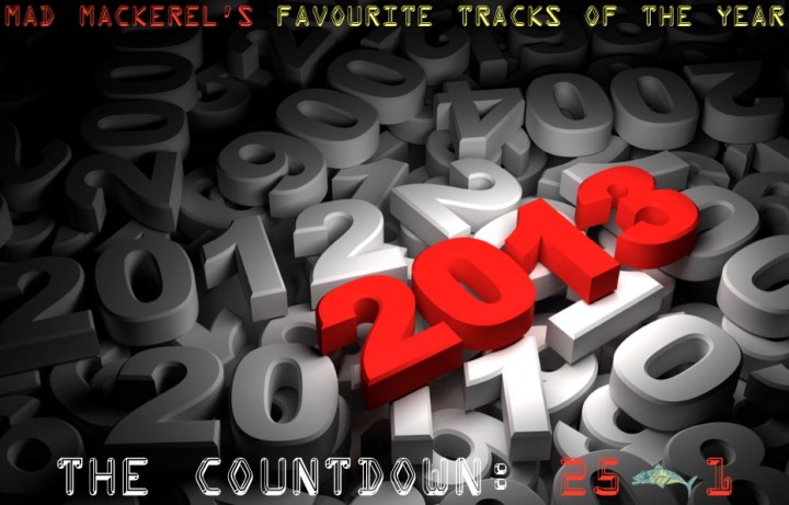 MM's Favourite Tracks Of 2013: 25 - 1