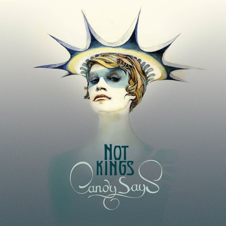 Candy Says - Not Kings
