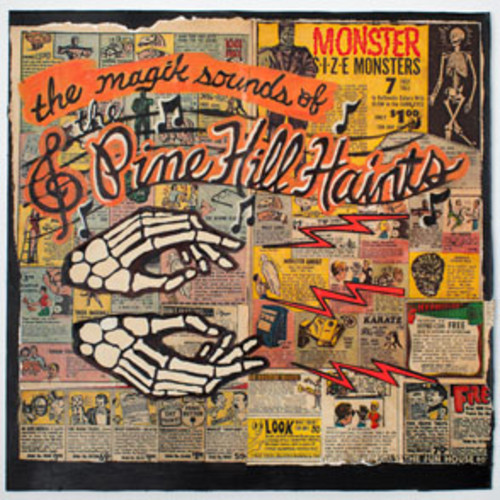 New Album From The Pine Hill Haints
