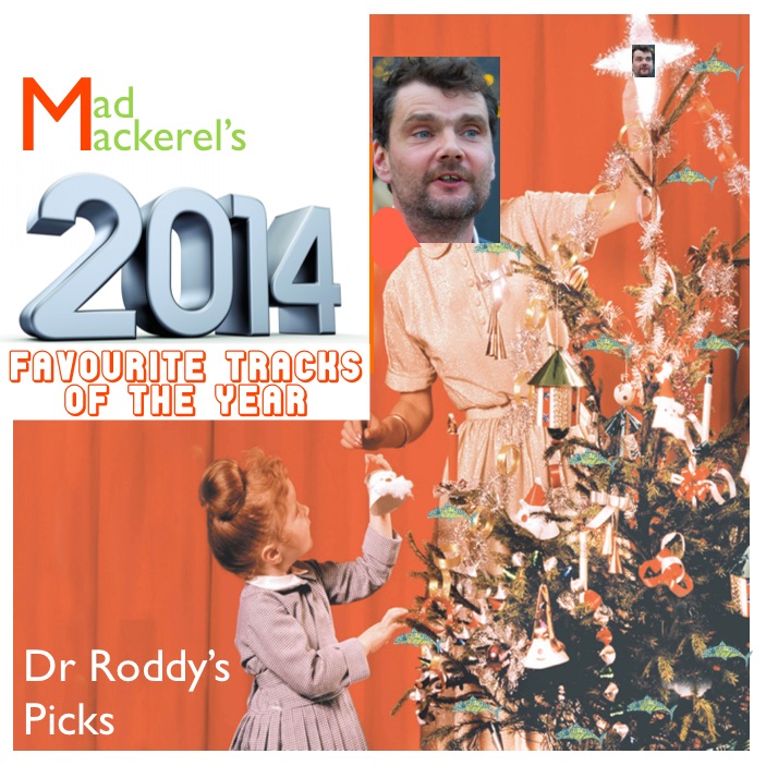 Dr Roddy's Top Ten 2014