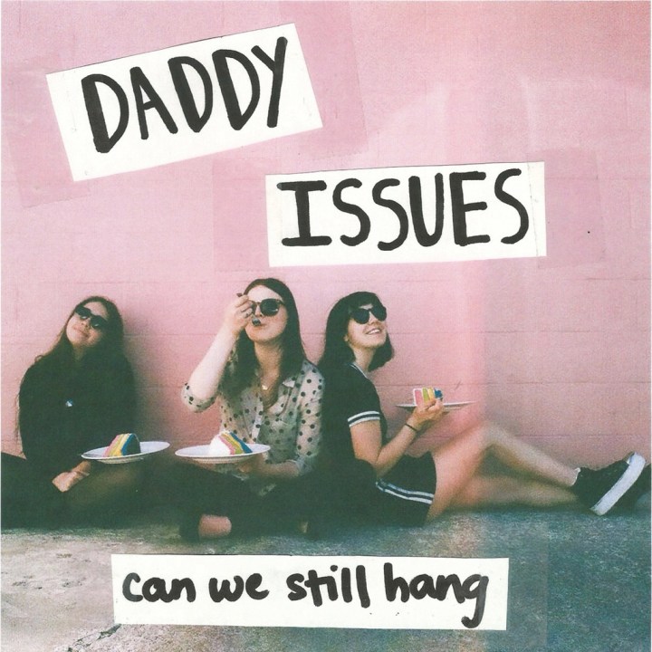 More From Daddy Issues