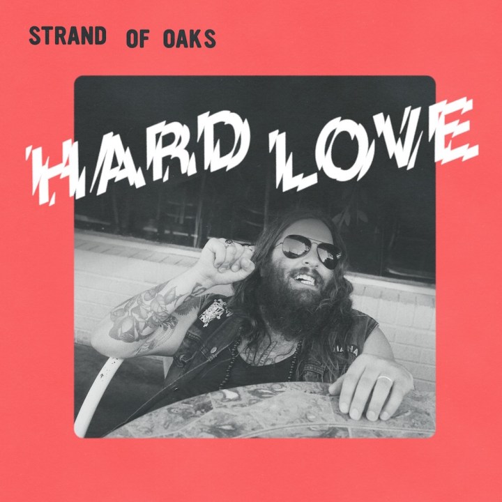 strand-of-oaks-hard-love